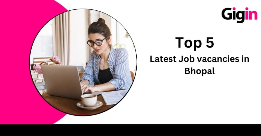 Job vacancies in Bhopal