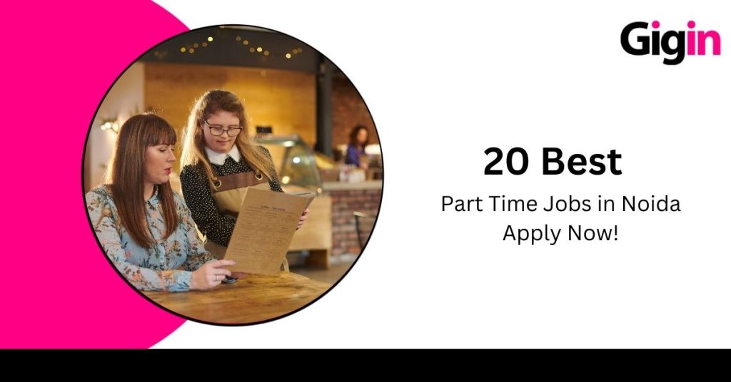 Part Time Jobs in Noida